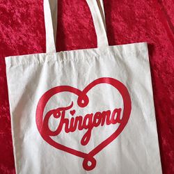 Chingona Tote Bag