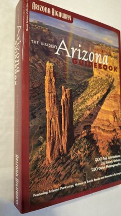 N. Peoria Arizona Highways Softcover Book The  Insiders Arizona Guidebook Travel  History Please  Read Description For Pick Up Location Options 
