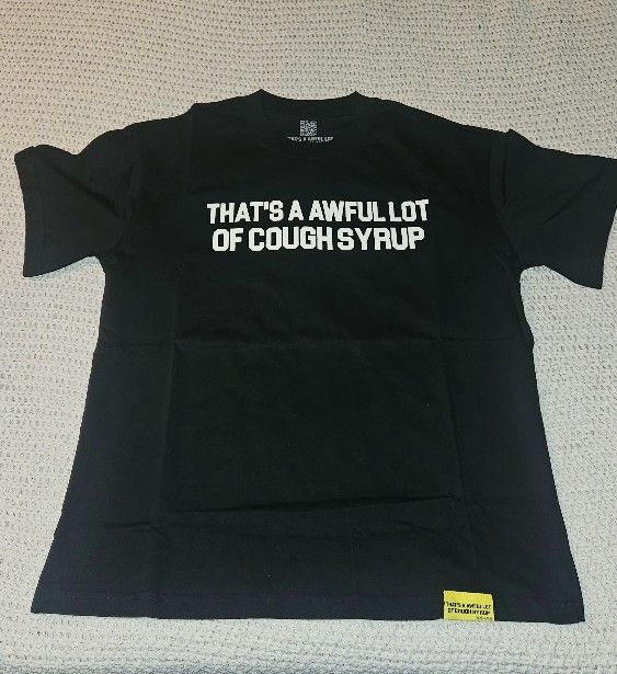 Awful lot of cough syrup shirt size Small