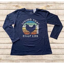 Lost Creek Outfitters Long Sleeve Shirt “Living That Coop Life” Sz M NWT!