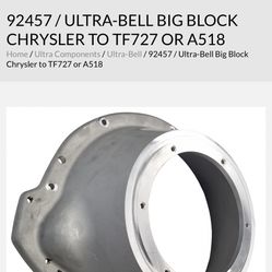 92457 / ULTRA-BELL BIG BLOCK CHRYSLER TO TF727 OR A518