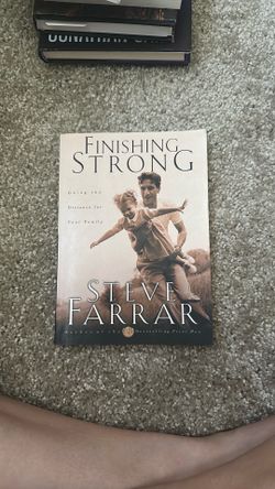 Finishing Strong – Steve Farrar