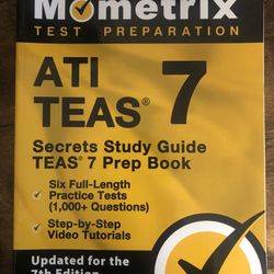 ATI TEAS Secrets Study Guide - TEAS 7 Prep Book, Six Full-Length Practice Tests (1,000+ Questions): [Updated for the 7th Edition]