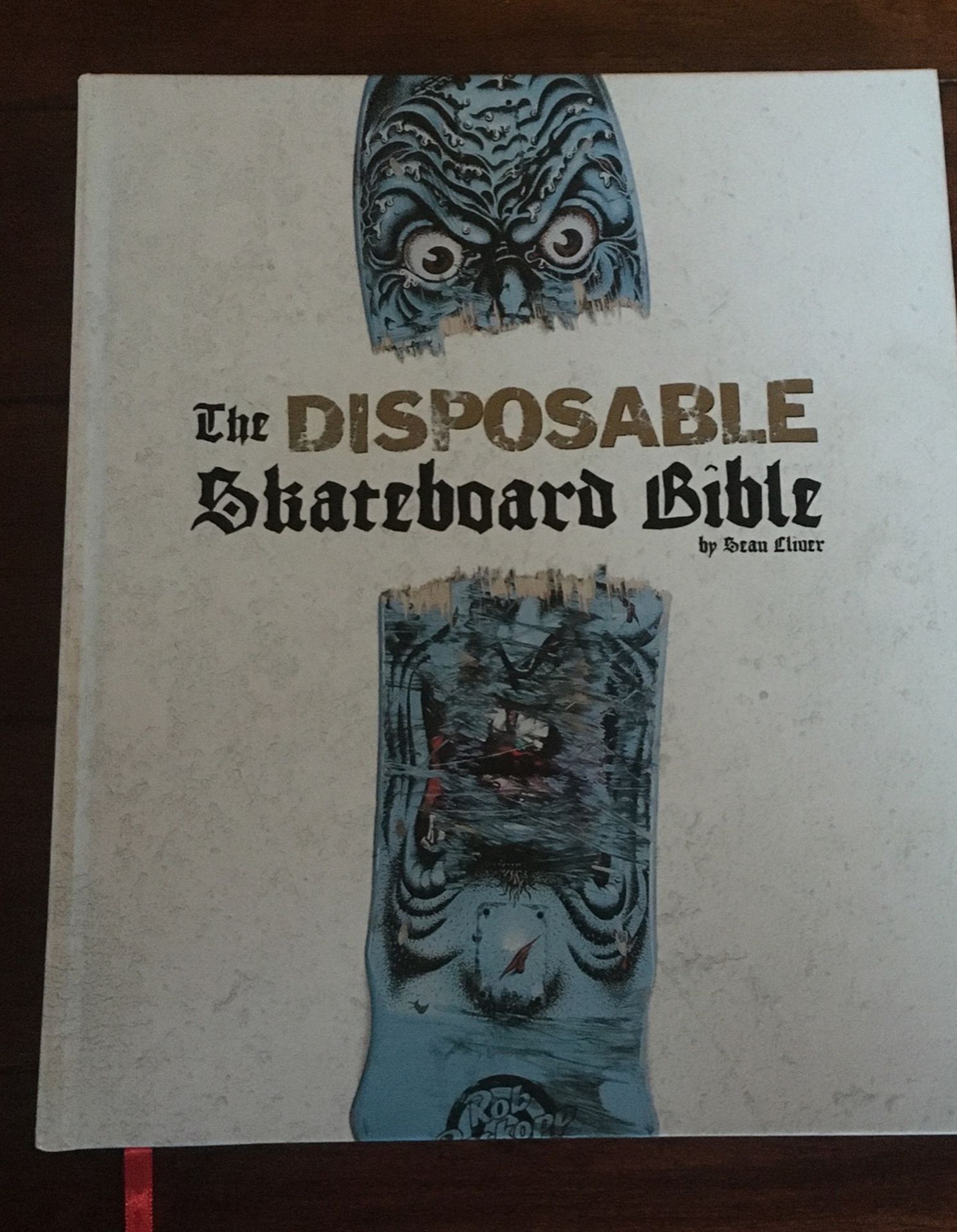 Disposable Skateboard Bible