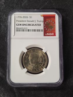NGC Gem Uncirculated Trump $1 Coin 1(contact info removed)