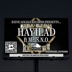 Bayou Soldja Records Presents Mr. S.N.O