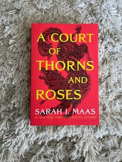 A Court of Thorns and Roses by Sarah J. Mass