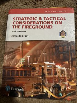 Strategic And Tactical Considerations On Fireground