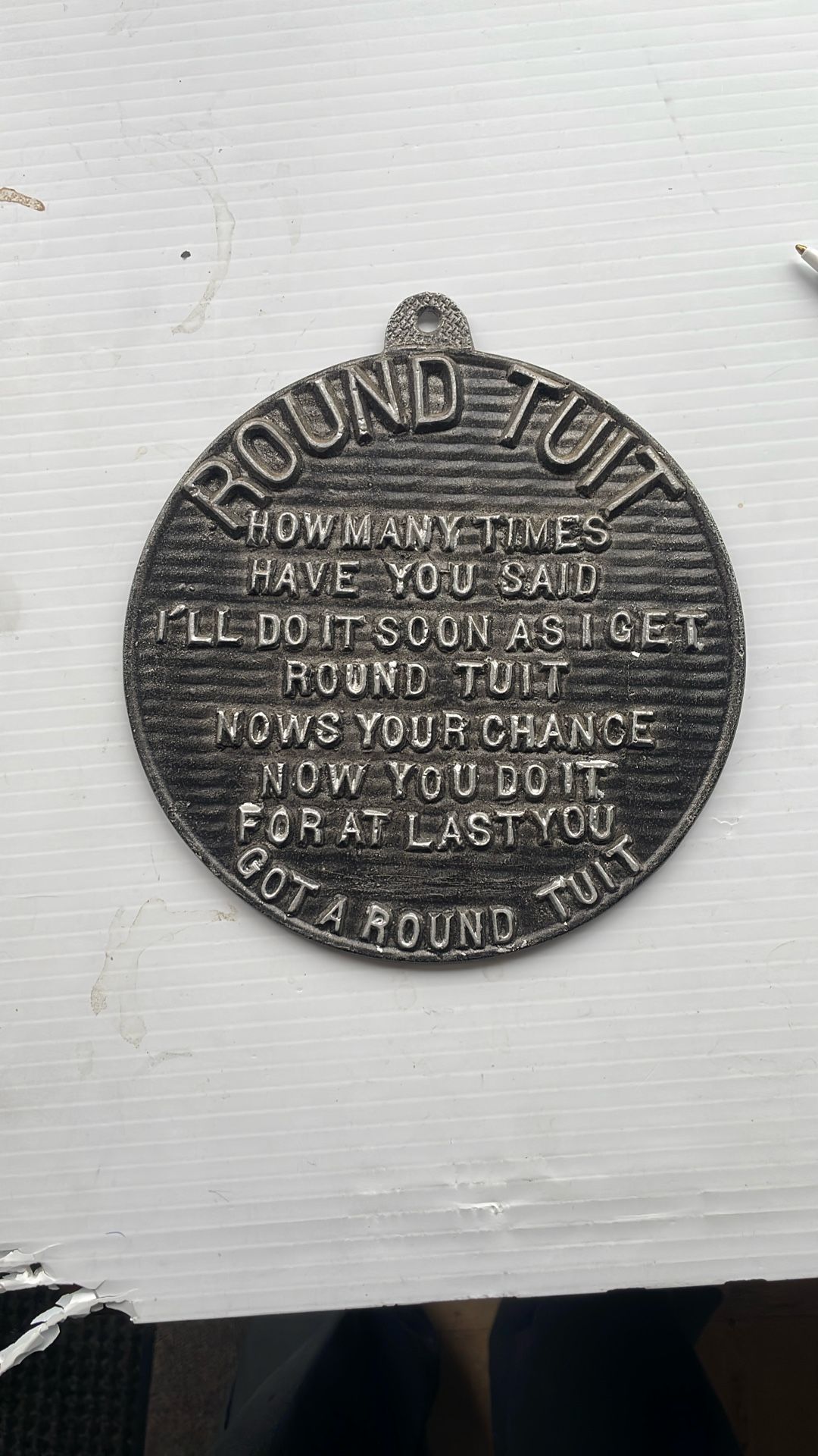 Round Tuit Metal Plague 