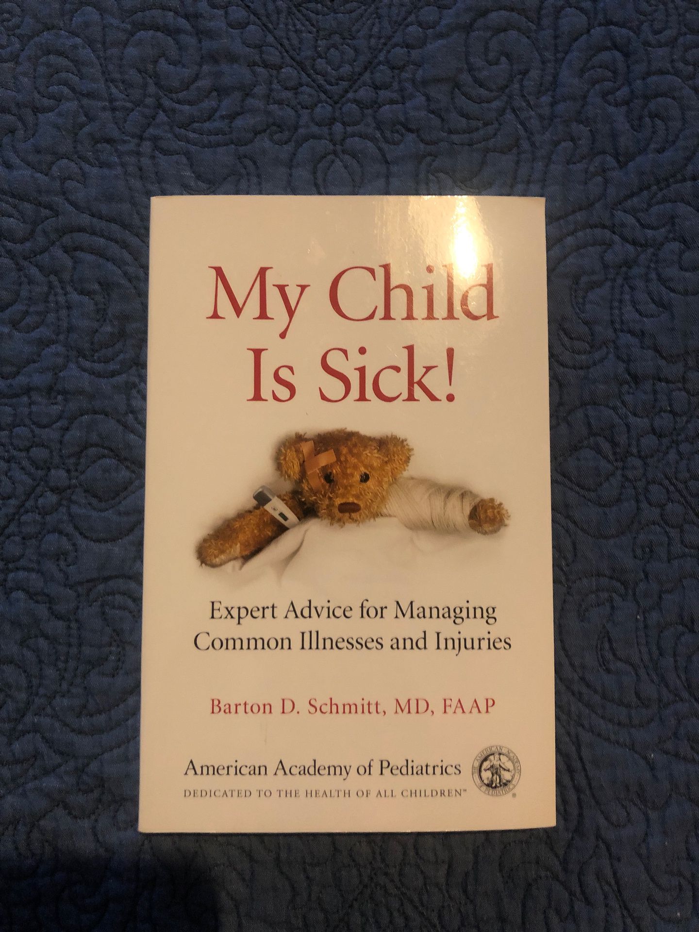 New: My Child is sick! Book by American Academy of Pediatrics