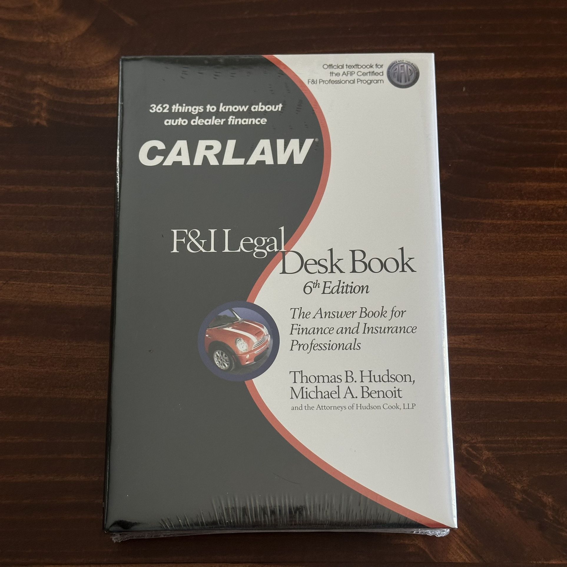 CARLAW - F&I Legal Desk Book, 6th Edition