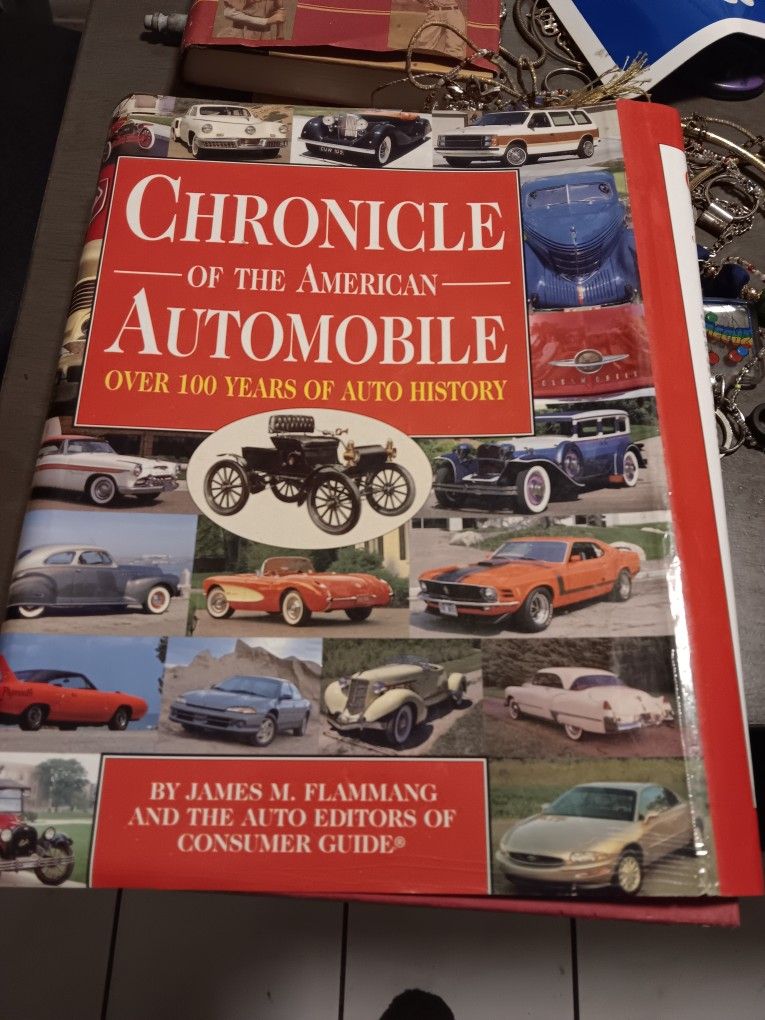 Chronicle Of The American Automobile Over 100 Years Of Auto History
