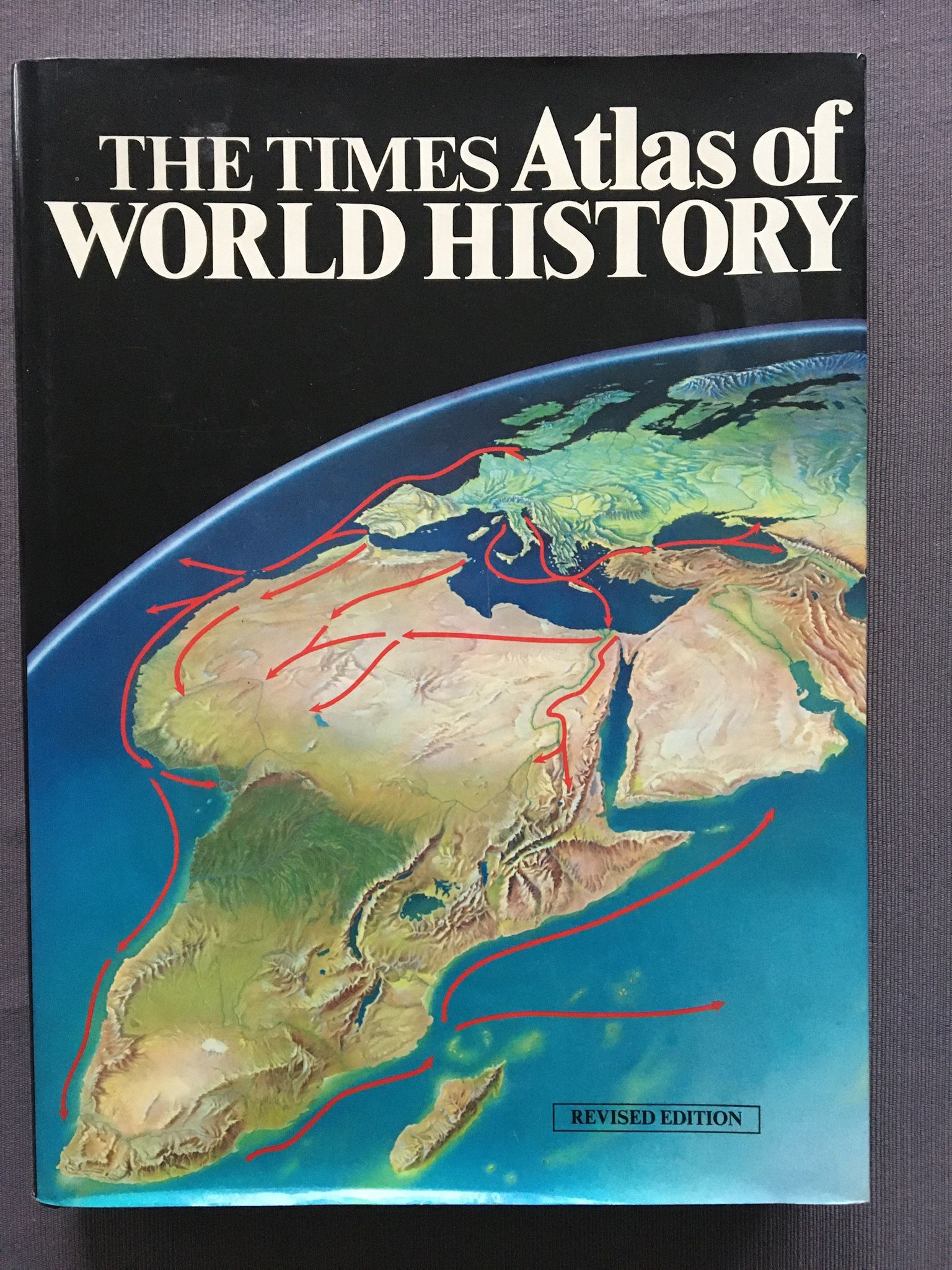 Times Atlas Of World History classic hardcover new condition historical atlas, revised edition, classic historical narratives with classic maps and il