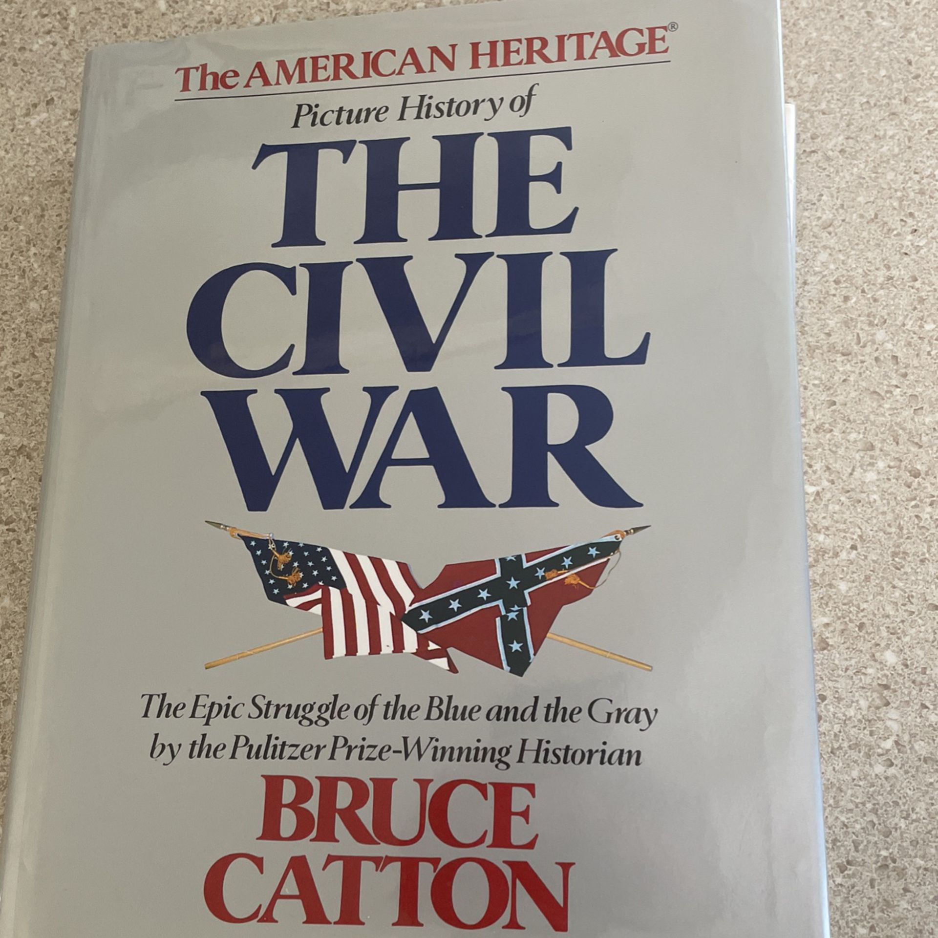 The American Heritage Picture History Of The Civil War