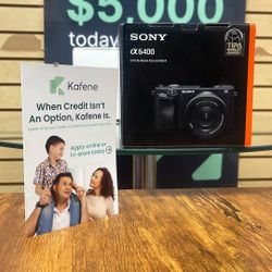Sony A6400 Kit < $10 Down With Kafene 