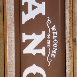 Welcome To The Ranch Wall Hanging