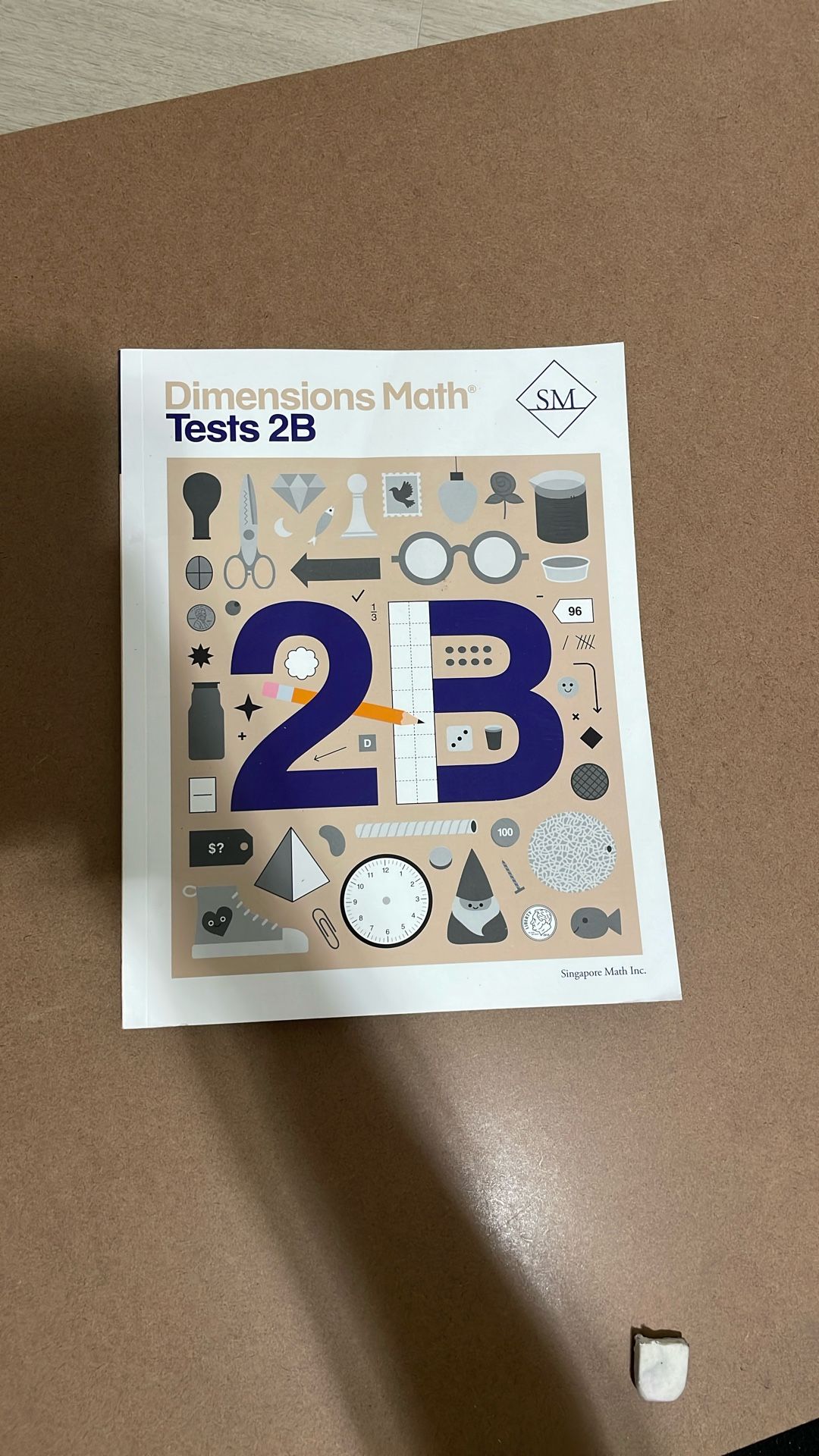Singapore Math Dimensions Math Test 2B