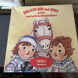 Raggedy Ann And Andy’s Camel Only