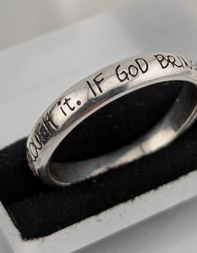 Sterling ring 925 LA band faith ring "If god brings you to it, he will bring you through it"
