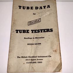 Tube Data for Tube Testers Readings in Micromhos Models 540-550X