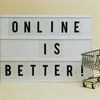 Online is Better