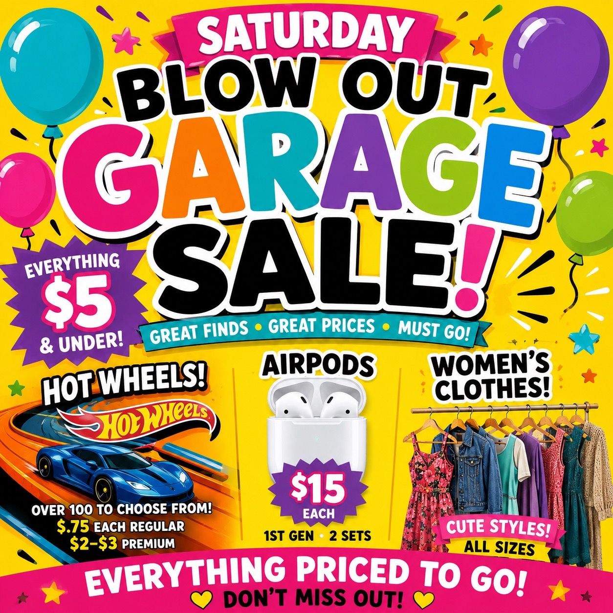 SATURDAY BLOWOUT SALE • DAY 2— NE TACOMA