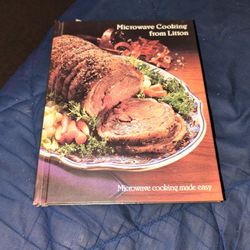 Microwave Cooking From Litton 