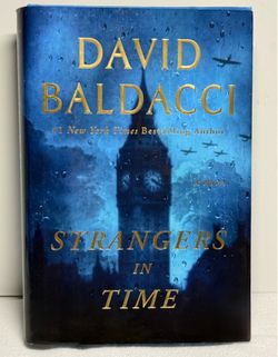 Strangers in Time Hardcover First Edition 2025 WWII Novel -By David Baldacci