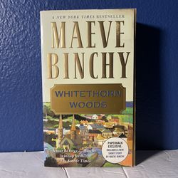 Whitethorn Woods - Book by Maeve Binchy