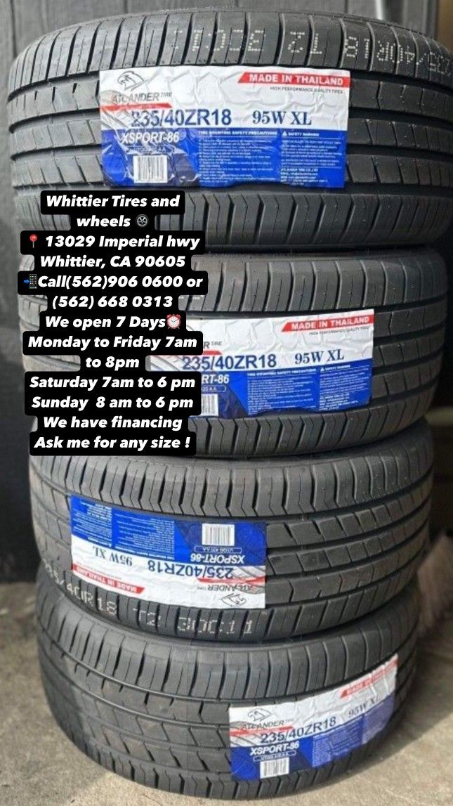 SET OF NEW TIRES 235/40R18 ATLANDER , INCLUDING MOUNTING AND BALANCING. ASK ME FOR ANY SIZE OR BRAND, WE HAVE THE BEST PRICES OF CALIFORNIA