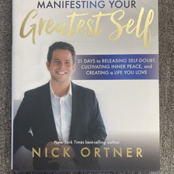 The Tapping Solution for Manifesting Your Greatest Self Hardcover Signed By Author Nick Ortner