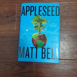 Appleseed Matt Bell