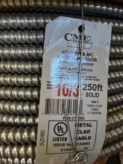 10/3 MC wire 250ft with ground $500 10/2 MC 250ft cable $400