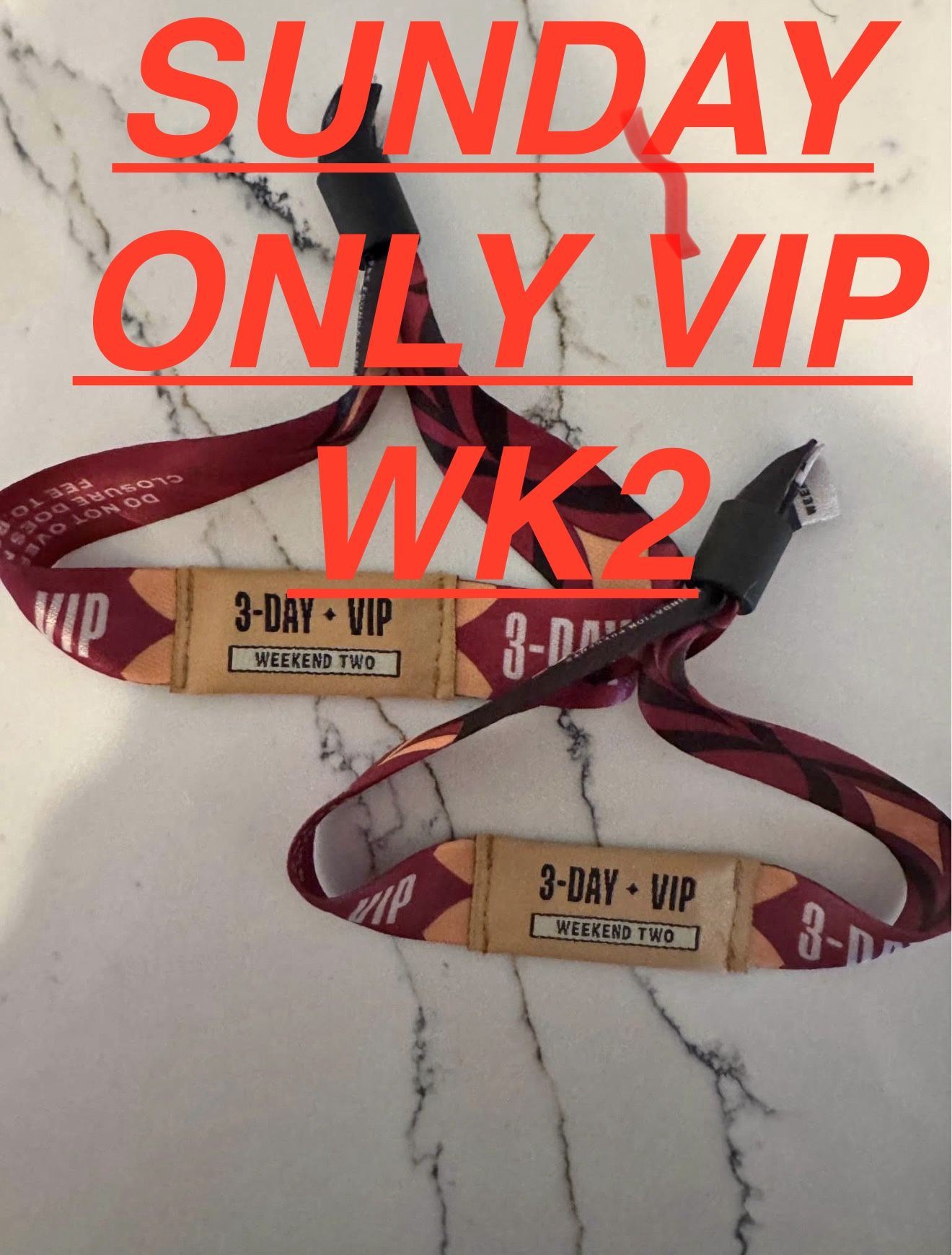 Austin City Limits ACL Weekend 2 VIP (SUNDAY ONLY)- $750 EACH