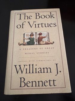 The Book of Virtues | William J. Bennett