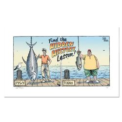 Bizarro, "Hidden History" Numbered Limited Edition Hand Signed by creator Dan Piraro; Letter of Authenticity.