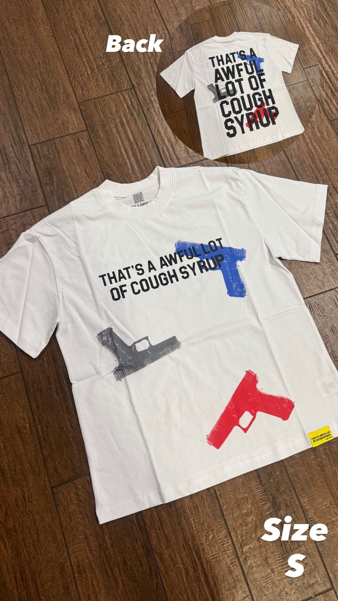 Awful Lot Of Cough Syrup Glock Tee Size S