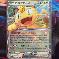 Meowth EX Full Art Holo Rare Perfect order 062/088 Pokémon TCG Card 170 HP