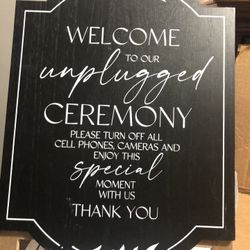 Unplugged Ceremony sign