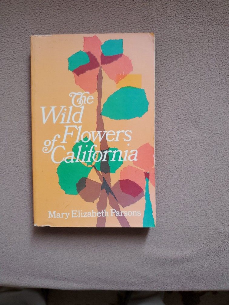 The Wild Flowers Of California