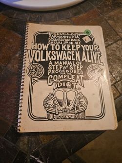 How to Keep Your Volkswagen Alive by John Muir