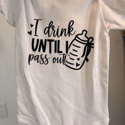 Infant  onesies! 