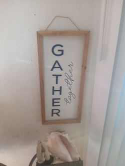 Gather Together Sign