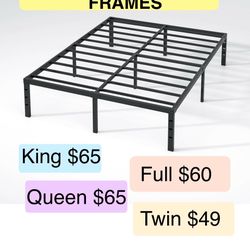 METAL PLATFORM BED FRAMES HEAVY DUTY VARIOUS SIZES & HEIGHTS - See pricing on pictures  (No box spring needed ) MATTRESS NOT INCLUDED   