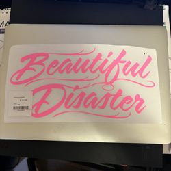 Beautiful disaster, decal sticker