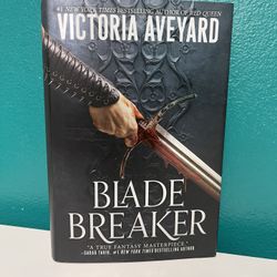 Blade Breaker - (Realm Breaker) by Victoria Aveyard (Hardcover)