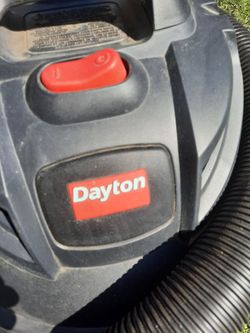 Dayton Vacuum Used in Good Condition $50.00 or best offer