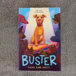Buster By Caleb Huett (hardcover)