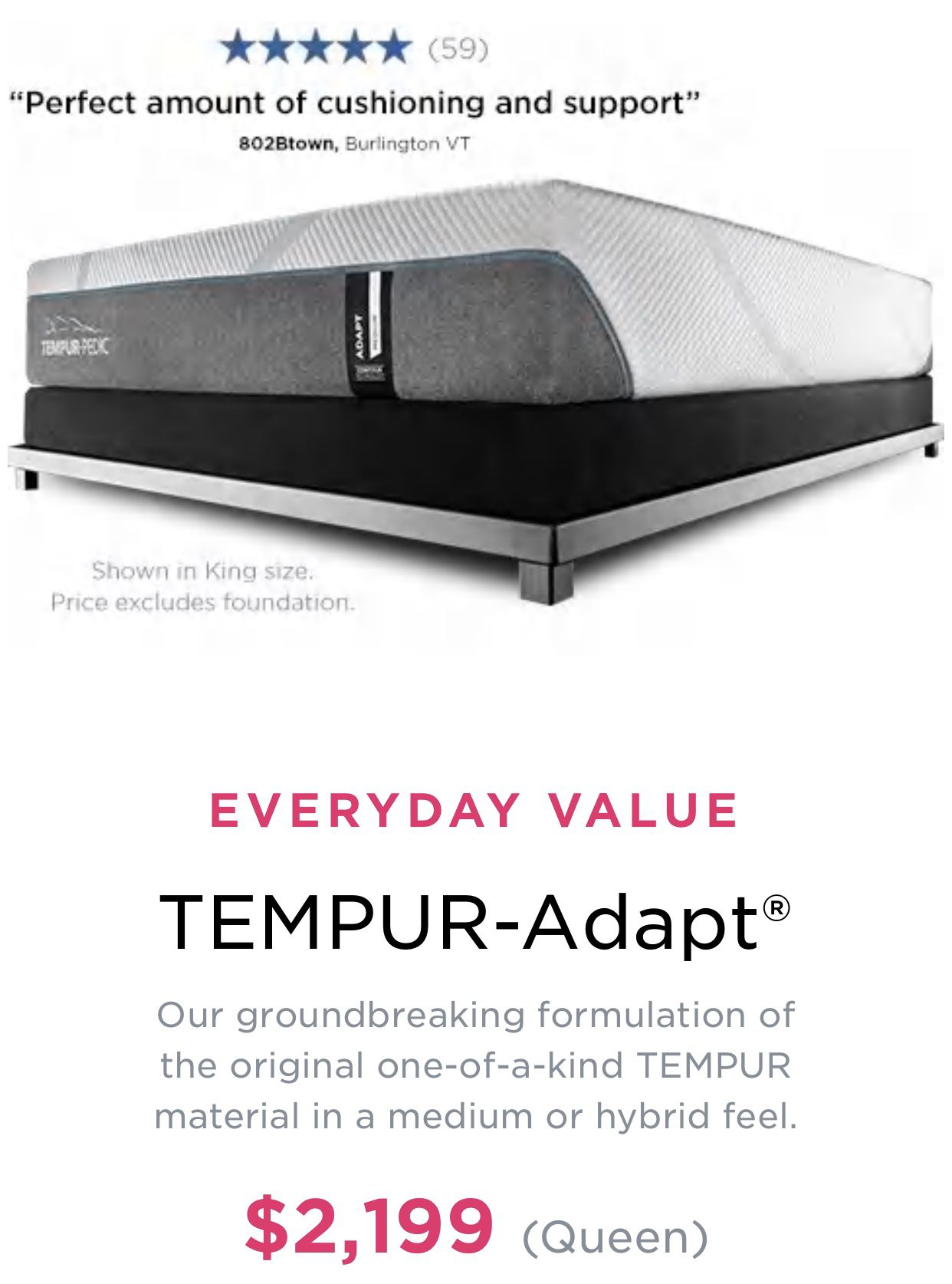 Plushed TempurPedic mattress
