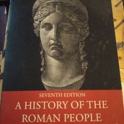 "A History Of The Roman People"By Cilla Schultz Alan Ward FM Heitzelheim And C A Yeo